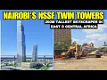 Lagu Nairobi's NSSF Twin Towers KSH 30B: Africa’s Next Tallest Building?