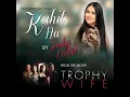 Kahit Na (From "Trophy Wife")