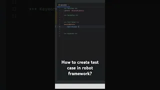 Create a test case in the Robot framework