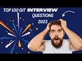 Top 100 Git and GitHub Interview Questions And Answers 2023