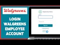 Walgreens Employee Account Login Guide Walgreens Employee Portal Sign In employee walgreens com