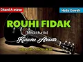 Download Lagu ROUHI FIDAK (Mesut kurtis) | Karaoke Akustik | Nada Cewek