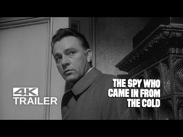 THE SPY WHO CAME IN FROM THE COLD Trailer [1965] 4K