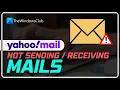 Yahoo Mail not sending or receiving mails