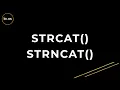 strcat and strncat Functions in C Programming String Concatenation