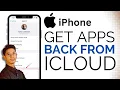 How to Get Apps Back from iCloud