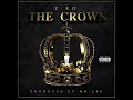 Download Lagu Z-Ro - The Crown (2014) [Full Album] Houston, TX