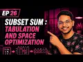 DP26 - Subset Sum Tabulation Space Optimization