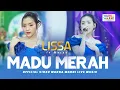 Download Lagu MADU MERAH - LISSA IN MACAO ft. OM NIRWANA | LIVE MUSIC | VERSI KOPLO