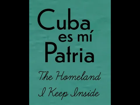 Cuba es mi Patria Film Trailer