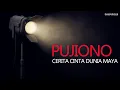 PUJIONO - CERITA CINTA DUNIA MAYA