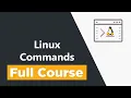 Linux Commands for Beginners - Full Course