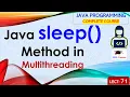 L71 Java Sleep Method in Multithreading Java Tutorial Java Programming Lectures Hindi