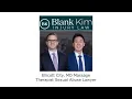 Ellicott City MD Massage Therapist Sexual Abuse Lawyer - Blank Kim Injury Law