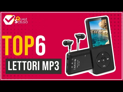 Download MP3 Lettori MP3 - Top 6 - (QualeScelgo)