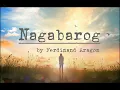 NAGABAROG by Ferdinand Aragon|Lyrics Video
