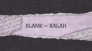 Download Slank - Kalah |Lyrics MP3