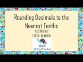 Rounding Decimals to the Nearest Tenths