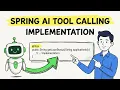 Tool Calling Implementation using Spring AI Java Step-by-Step Coding Tutorial