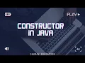 Lecture 10 Java Constructors Explained Default Parameterized Copy Constructor with Examples