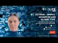 ALICE TUTORIAL How to use and configure the Actions in the Alice Software