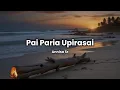 Download Lagu Pai Paria Upirasai - Cover Annisa Sr | Lirik \u0026 Terjemahan lagu bugis