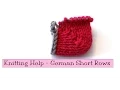 Knitting Help - German Short Rows