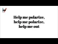 Download Lagu Polarize  -  Twenty One Pilots Lyrics
