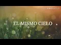 El Mismo Cielo - Marcela Gandara (LETRA)