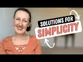 SOLUTIONS FOR SIMPLICITY How to Live a More Purposeful Life Work-Life Balance Tips for Busy Moms