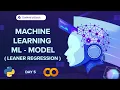 AI Engineer Day-5 Machine Learning Model Linear Regression in Python