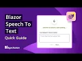 Blazor Speech To Text The Ultimate Feature Walkthrough