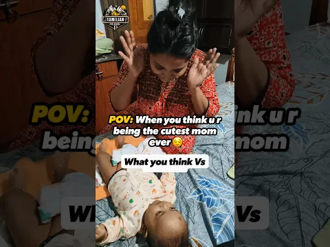 💥 நாம் நினைப்பது vs குழந்தை காண்பது 🤣🤣🤣🤣