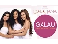 Lagu Dara Jana - Galau (Official Music Video)