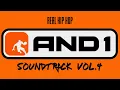 Download Lagu 🏀 AND1 VOL. 4 SOUNDTRACK ⛹️