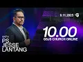 Ibadah Online GSJS 3 - Ps. Jesse Lantang - Pk.10.00 (9 November 2025)