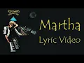 Martha - Tom Waits - Lyric Video - Closing Time 1973