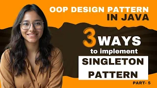 3 ways to implement Singleton pattern in java OOP Design Patterns Part-5