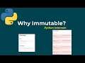 Why Set Elements and Dictionary Keys Must Be Immutable Python Internals Explained