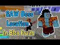 How To Find The Saw Boss In Blox Fruits Saw Boss Location In Blox Fruits and How To Spawn Fast
