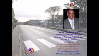 Renaming of Pine East-West Blvd (July 2, 2026 at 4:00 p.m. AST)