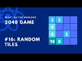Starting with Random Tiles 2048 Game React Native Windows