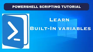 Learn PowerShell Built-In Variables PowerShell Automatic Variables