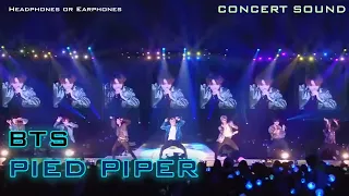 Download 🔈  [CONCERT SOUND]  BTS  - Pied Piper MP3