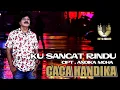 Download Lagu CACA HANDIKA - KU SANGAT RINDU - CIPT. ANDIKA MOHA.    ARR-  CACA HANDIKA  -  KLIP BY JOJO