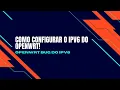 Configurando o IPv6 no OpenWRT Corrigindo Bugs e Otimizando sua Rede