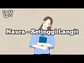 Download Lagu Naura - Setinggi Langit (Lirik)
