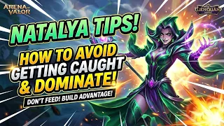 Tips for playing Natalya to avoid being caught alone and maintain an advantage in the match.
