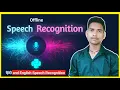 How To Make Offline Speech Recognition in Python Using Vosk Speech to Text Automatic SR in Hindi