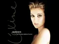 [8 mins] Celine Dion - To Love You More Extension